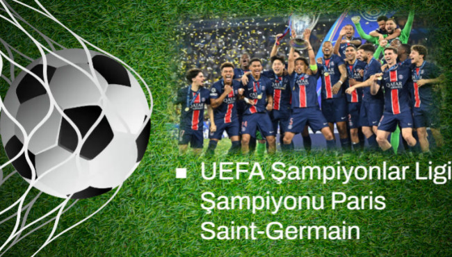 UEFA Şampiyonlar Ligi Şampiyonu Paris Saint-Germain