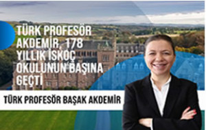 Türk Profesör Akdemir, 178 Yıllık İskoç Okulunun Başına Geçti