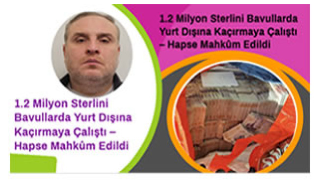 1.2 Milyon Sterlini Bavullarda Yurt Dışına Kaçırmaya Çalıştı – Hapse Mahkûm Edildi