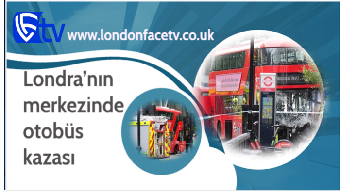 Londra’nın merkezinde otobüs kazası