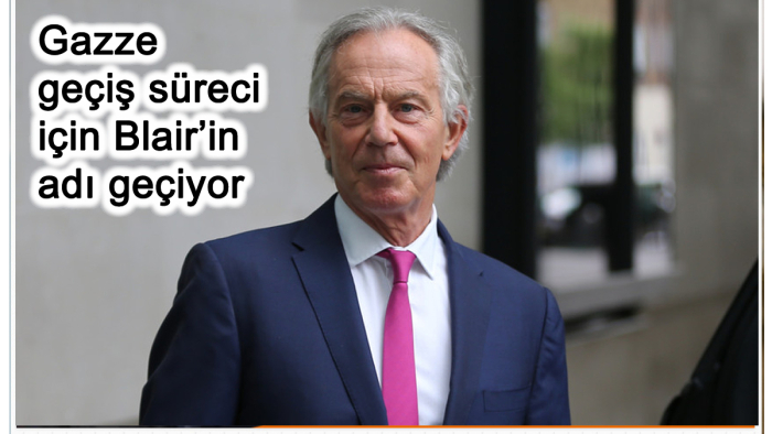 Gazze geçiş süreci için Blair'in adı geçiyor